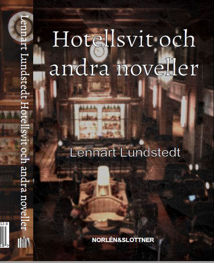Hotellsvit Och Andra Noveller