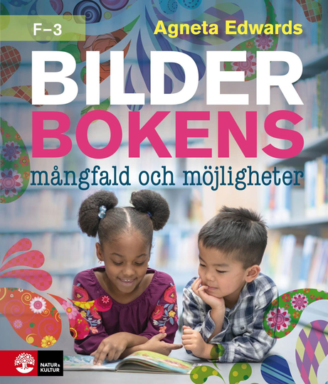 Bilderbokens Mångfald Och Möjligheter F-3