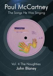 Paul McCartney: Vol.4 The Noughties