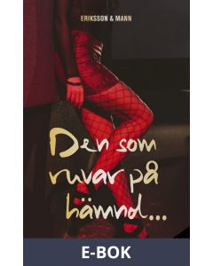 Den som ruvar på hämnd ..., E-bok
