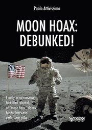 Moon Hoax: Debunked!