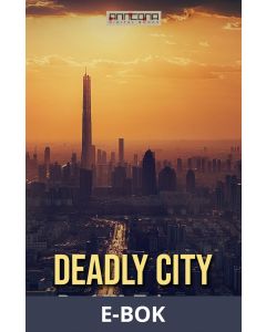 Deadly City, E-bok