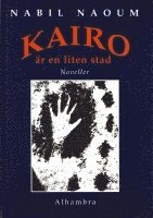 Kairo är en liten stad