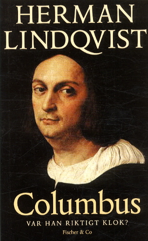 Christofer Columbus - Var Han Riktigt Klok?