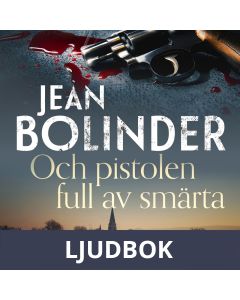 Och pistolen full av smärta, Ljudbok