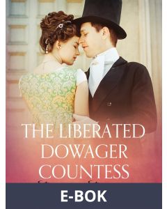 The Liberated Dowager Countess - Erotic Short Story, E-bok