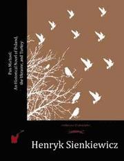 Pan Michael: An Historical Novel of Poland, the Ukraine, and Turkey