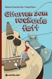 Gitarren Som Rockade Fett