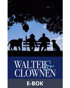 Walter och Clownen: Walters resa - Bok ett, E-bok