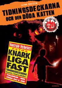 Tidningsdeckarna och den döda katten