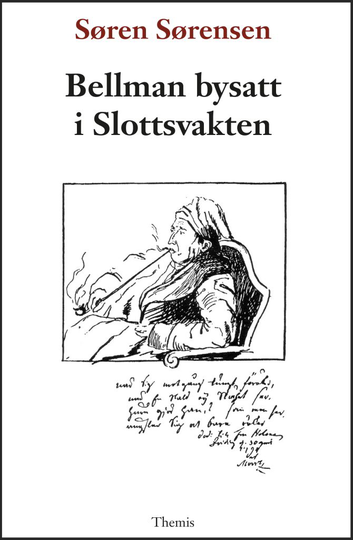Bellman Bysatt I Slottsvakten