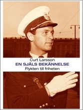 En Själs Bekännelse - Flykten Till Friheten