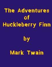 The Adventures of Huckleberry Finn