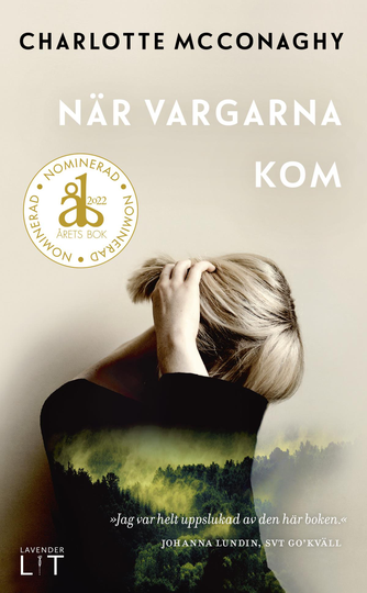 När Vargarna Kom
