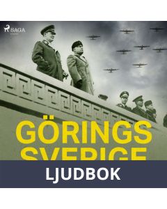 Görings Sverige, Ljudbok