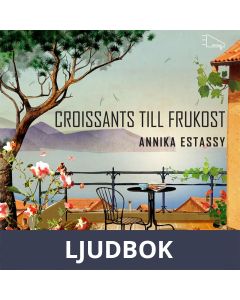 Croissants till frukost, Ljudbok