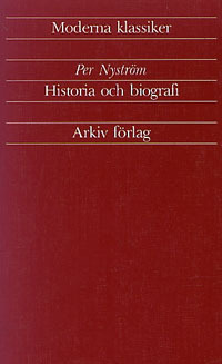 Historia Och Biografi - Artiklar Och Essäer 1933-1989