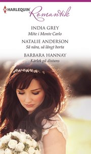 Möte i Monte Carlo /Så nära, så långt borta /Kärlek på distans