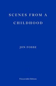 Scenes from a Childhood