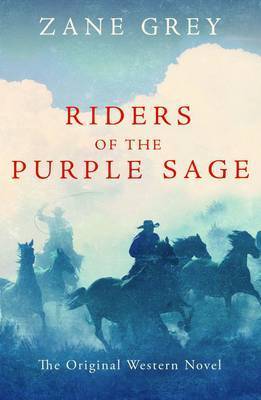 Riders Of The Purple Sage