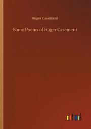 Some Poems of Roger Casement
