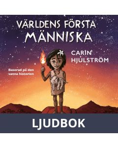 Världens första människa, Ljudbok