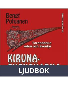 Kirunasvenskarna, Ljudbok