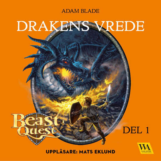 Beast Quest. Drakens Vrede