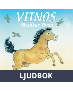 Vitnos försöker flyga, Ljudbok