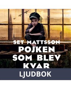 Pojken som blev kvar, Ljudbok