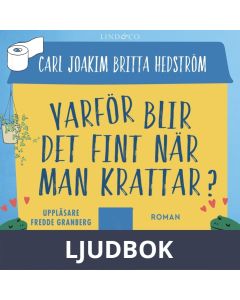 Varför blir det fint när man krattar?, Ljudbok