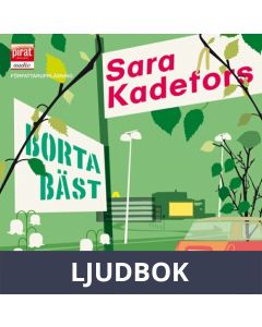 Borta bäst, Ljudbok