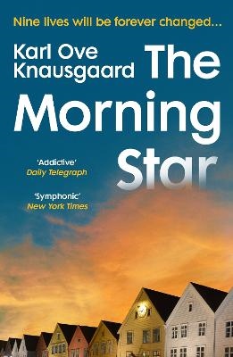 Morning Star - The Compulsive New Novel From The Sunday Times Bestselling A