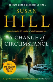 Change Of Circumstance - The New Simon Serrailler Novel From The Million-co