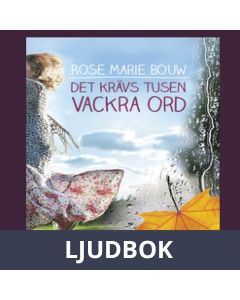 Det krävs tusen vackra ord, Ljudbok
