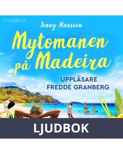Mytomanen på Madeira , Ljudbok