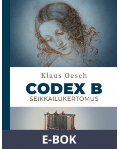 Codex B: Seikkailukertomus, E-bok