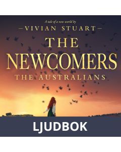 The Newcomers: The Australians 4, Ljudbok