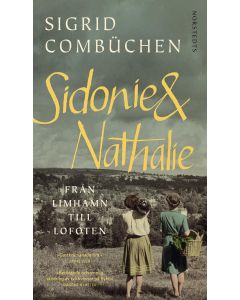 Sidonie & Nathalie : från Limhamn till Lofoten