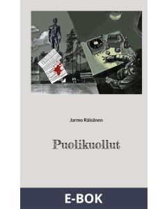 Puolikuollut: rikosromaani, E-bok