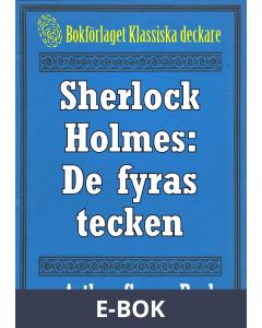 Sherlock Holmes: De fyras tecken - Återutgivning av text från 1911 , E-bok
