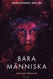 Bara människa