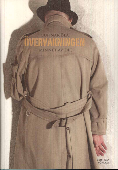 Övervakningen - Minnet Av Dig