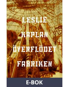 Överflödet fabriken, E-bok