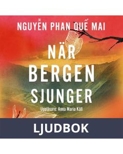 När bergen sjunger, Ljudbok