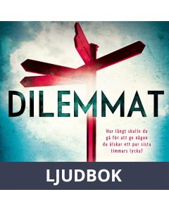 Dilemmat, Ljudbok