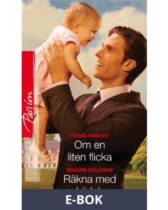 Om en liten flicka/Räkna med kärlek, E-bok