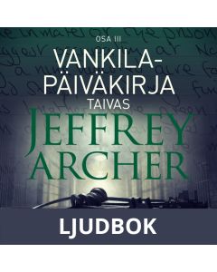 Vankilapäiväkirja - Taivas - Osa III, Ljudbok