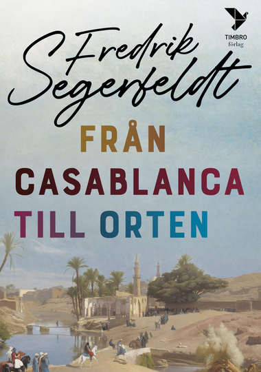 Från Casablanca Till Orten