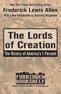 The Lords of Creation
